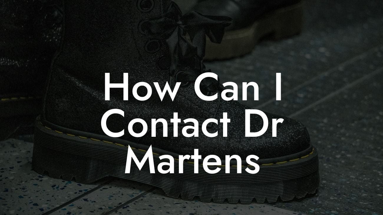 How Can I Contact Dr Martens