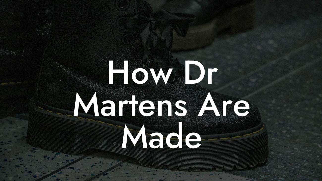 How Dr Martens Are Made