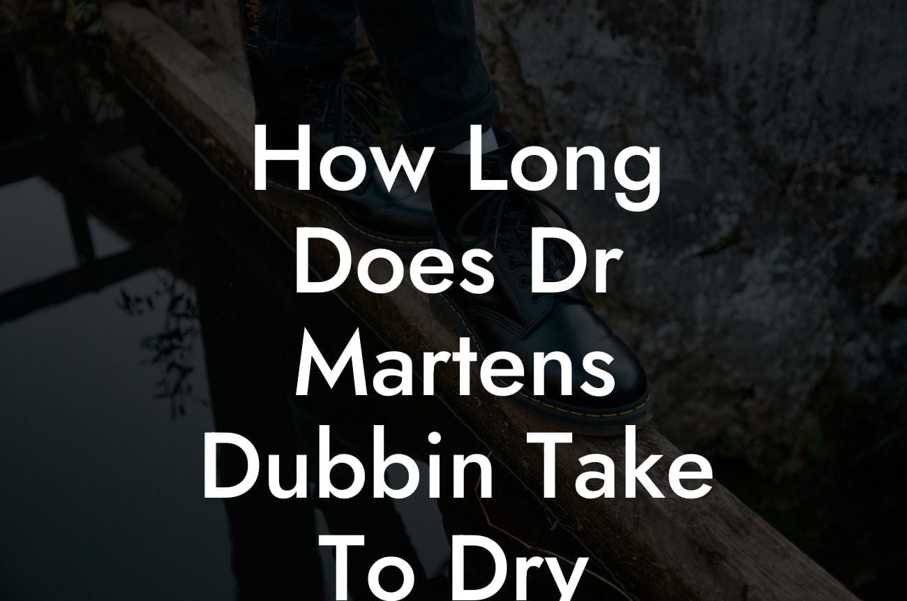 How Long Does Dr Martens Dubbin Take To Dry