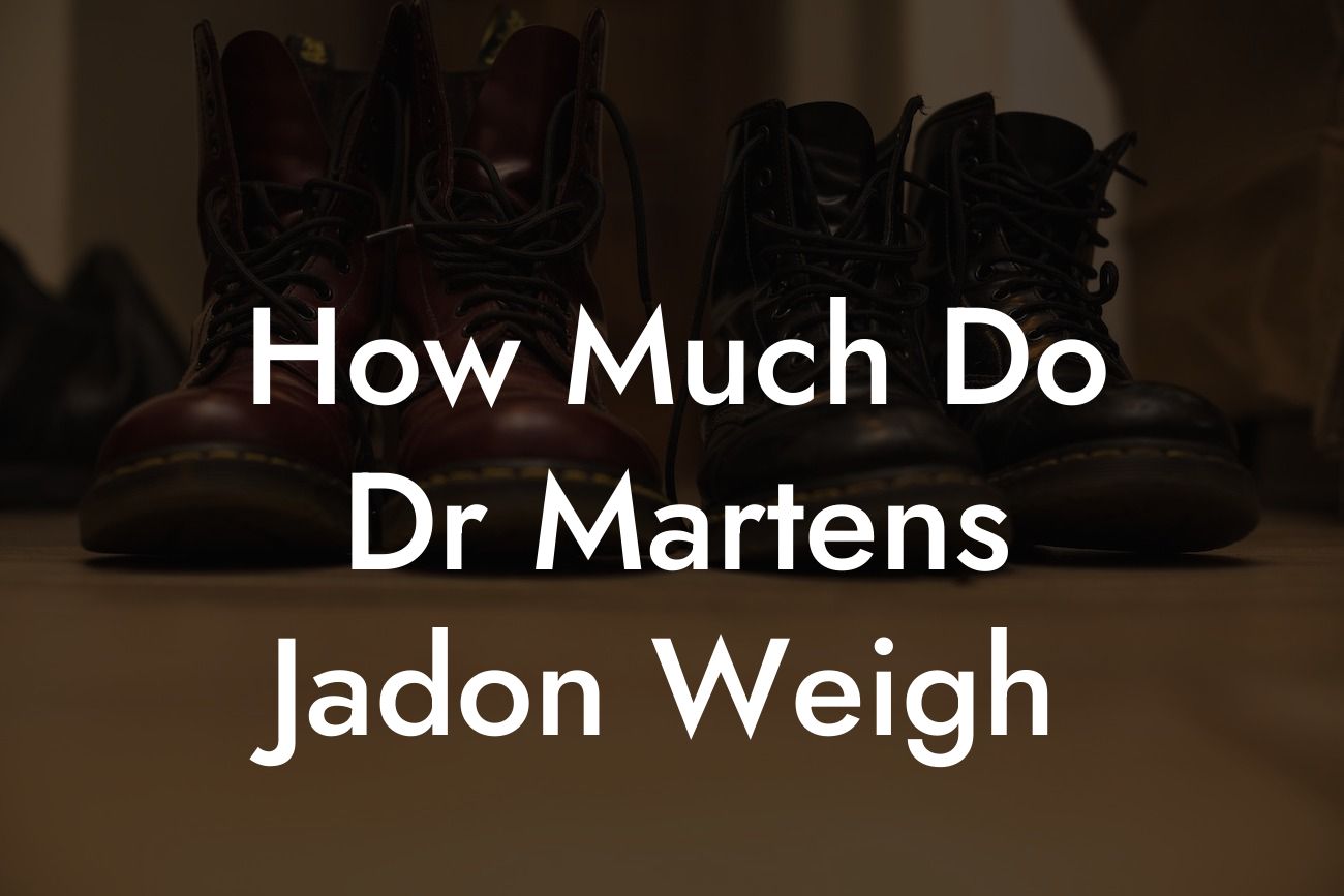 How Much Do Dr Martens Jadon Weigh