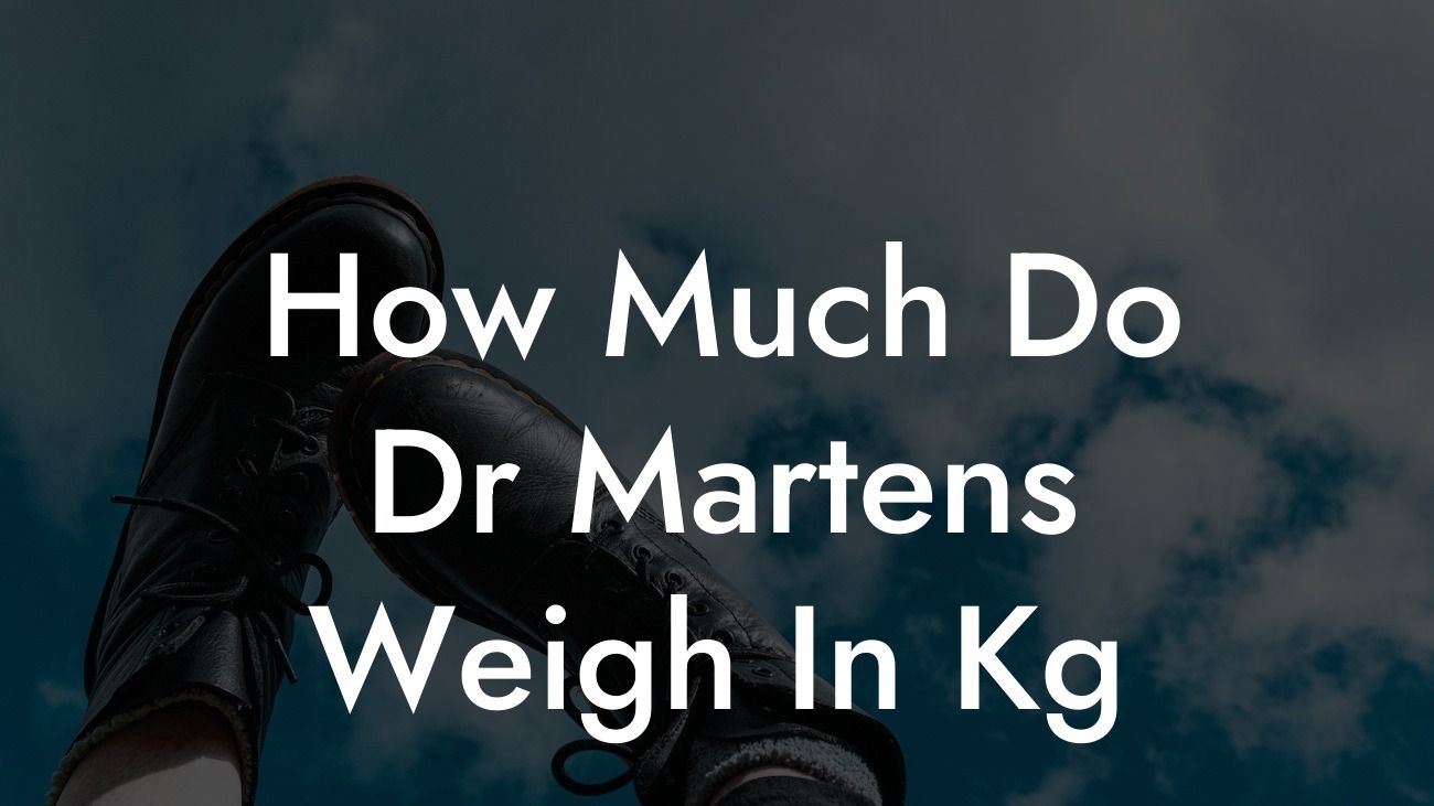 How Much Do Dr Martens Weigh In Kg