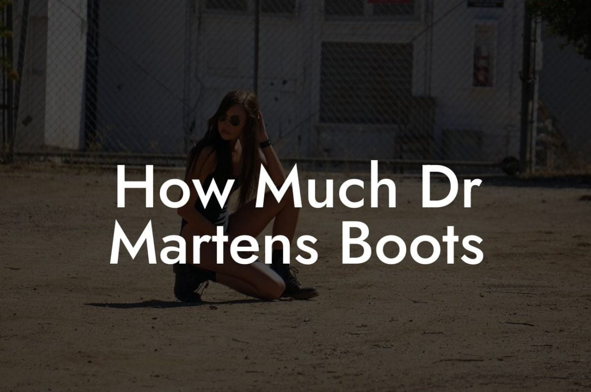 How Much Dr Martens Boots