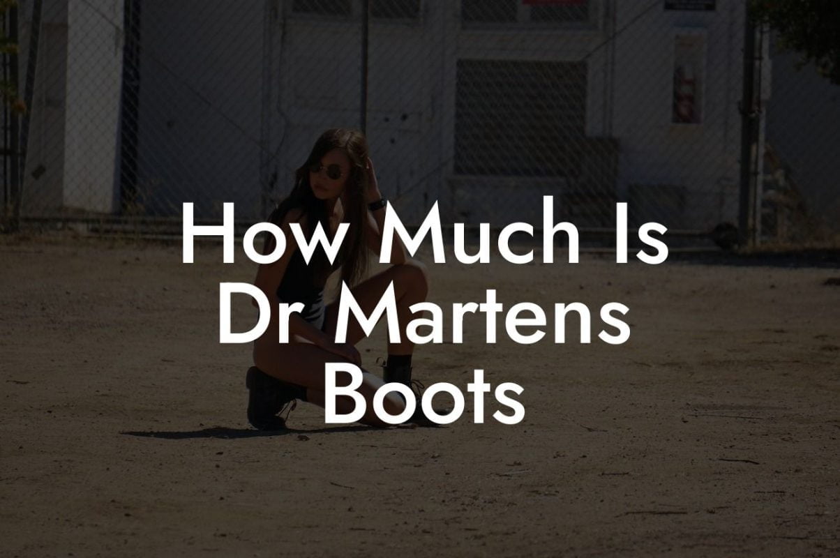 How Much Is Dr Martens Boots