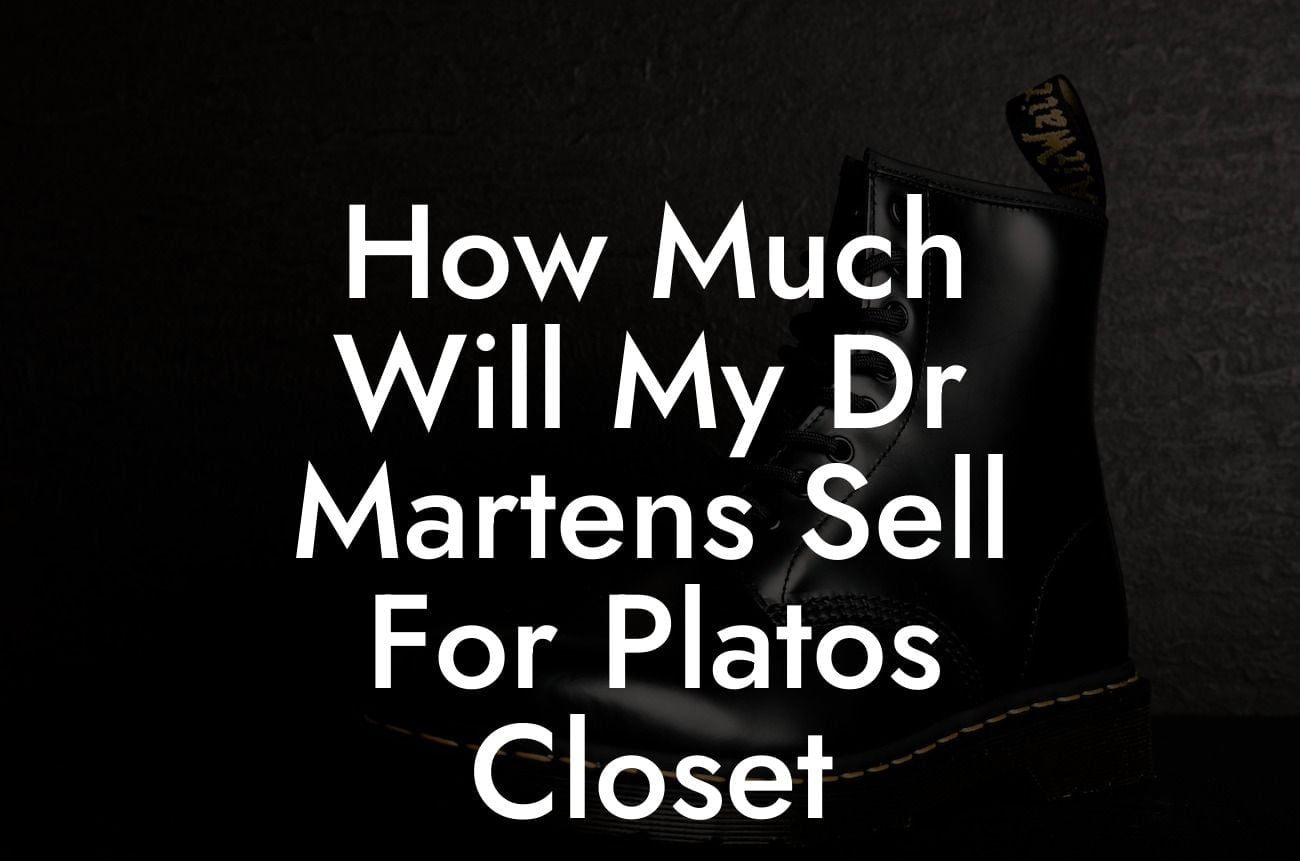 How Much Will My Dr Martens Sell For Platos Closet