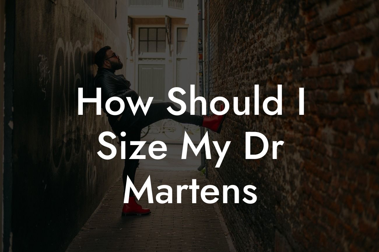 How Should I Size My Dr Martens