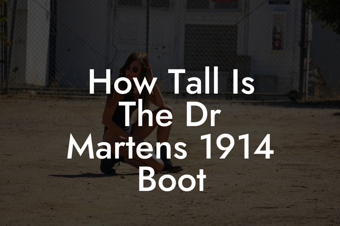 How Tall Is The Dr Martens 1914 Boot