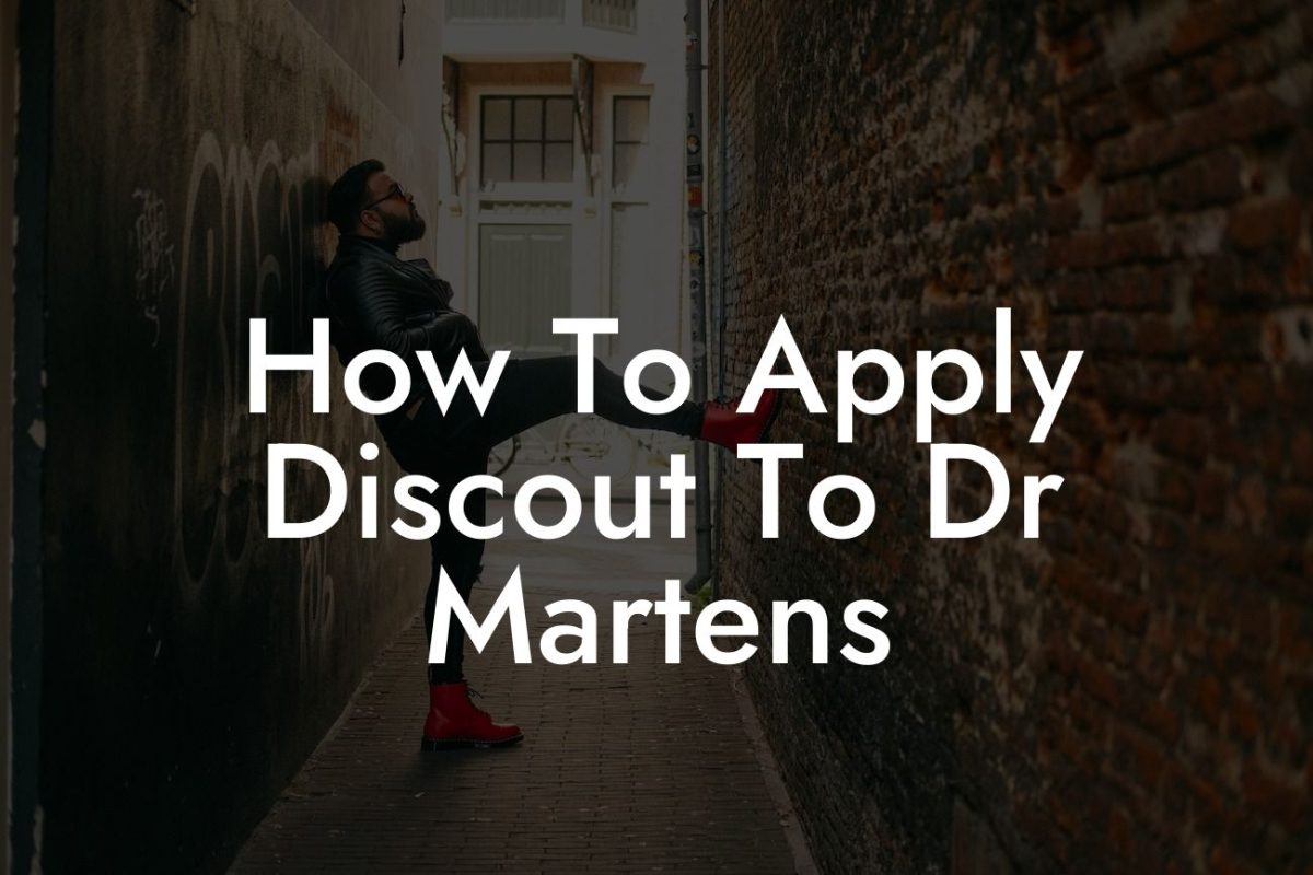 How To Apply Discout To Dr Martens