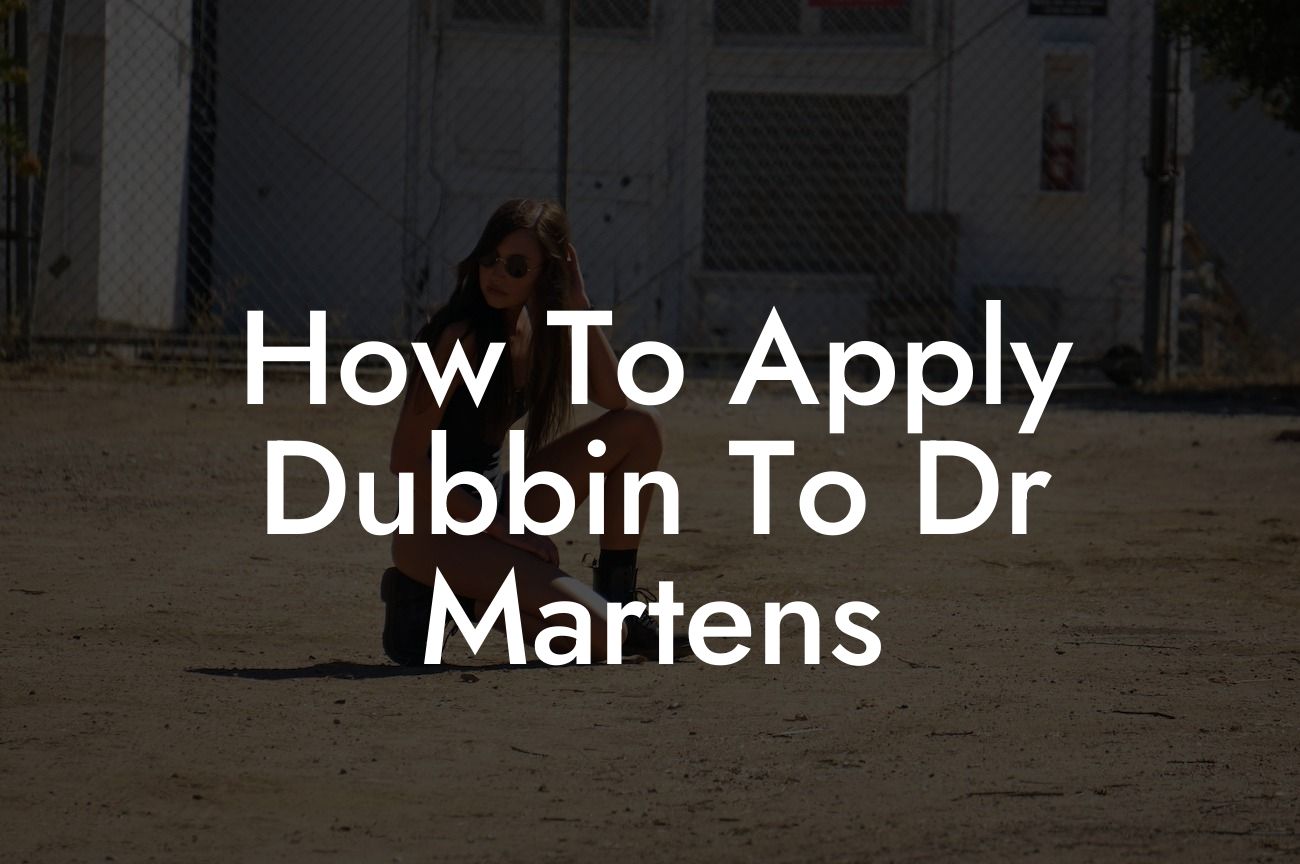 How To Apply Dubbin To Dr Martens