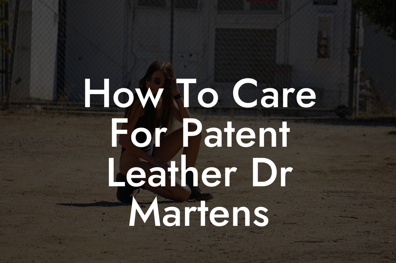 How To Care For Patent Leather Dr Martens