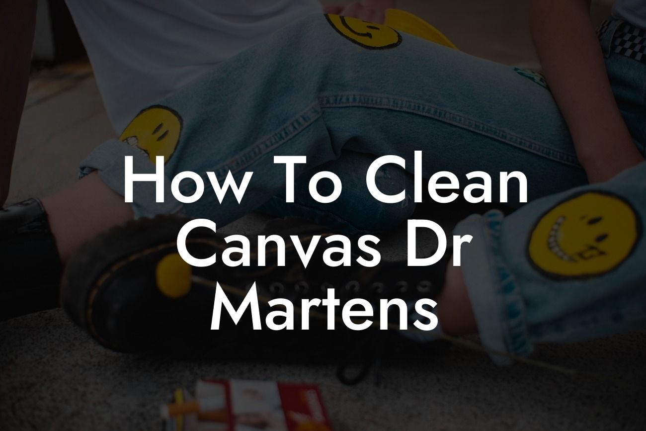 How To Clean Canvas Dr Martens