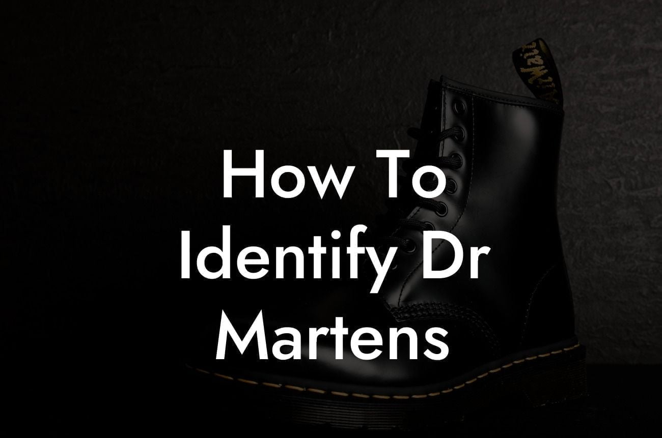 How To Identify Dr Martens