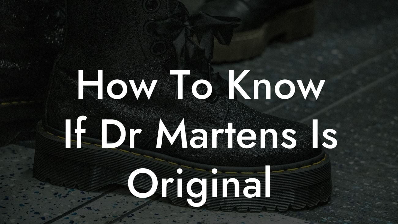 How To Know If Dr Martens Is Original