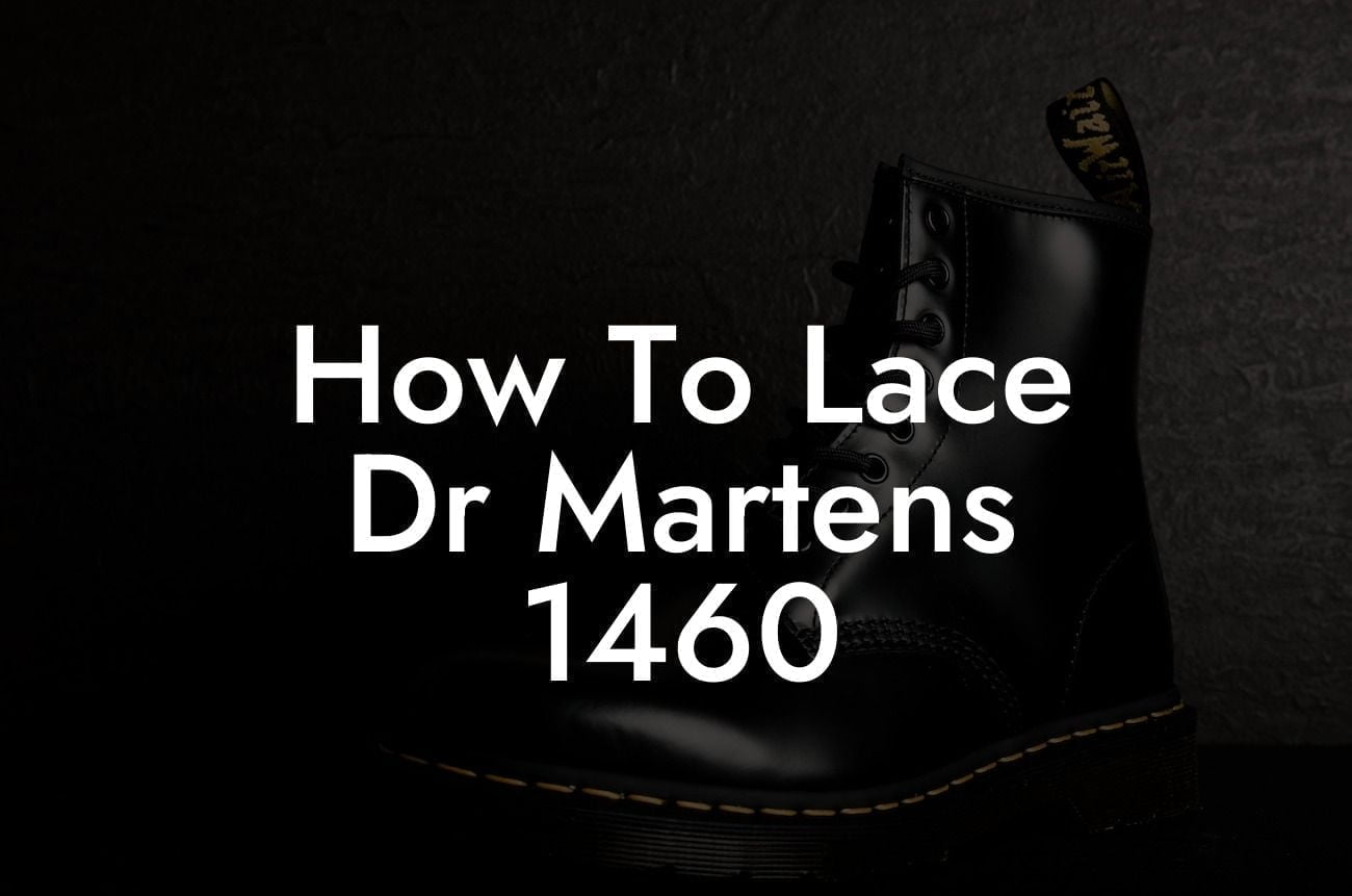 How To Lace Dr Martens 1460