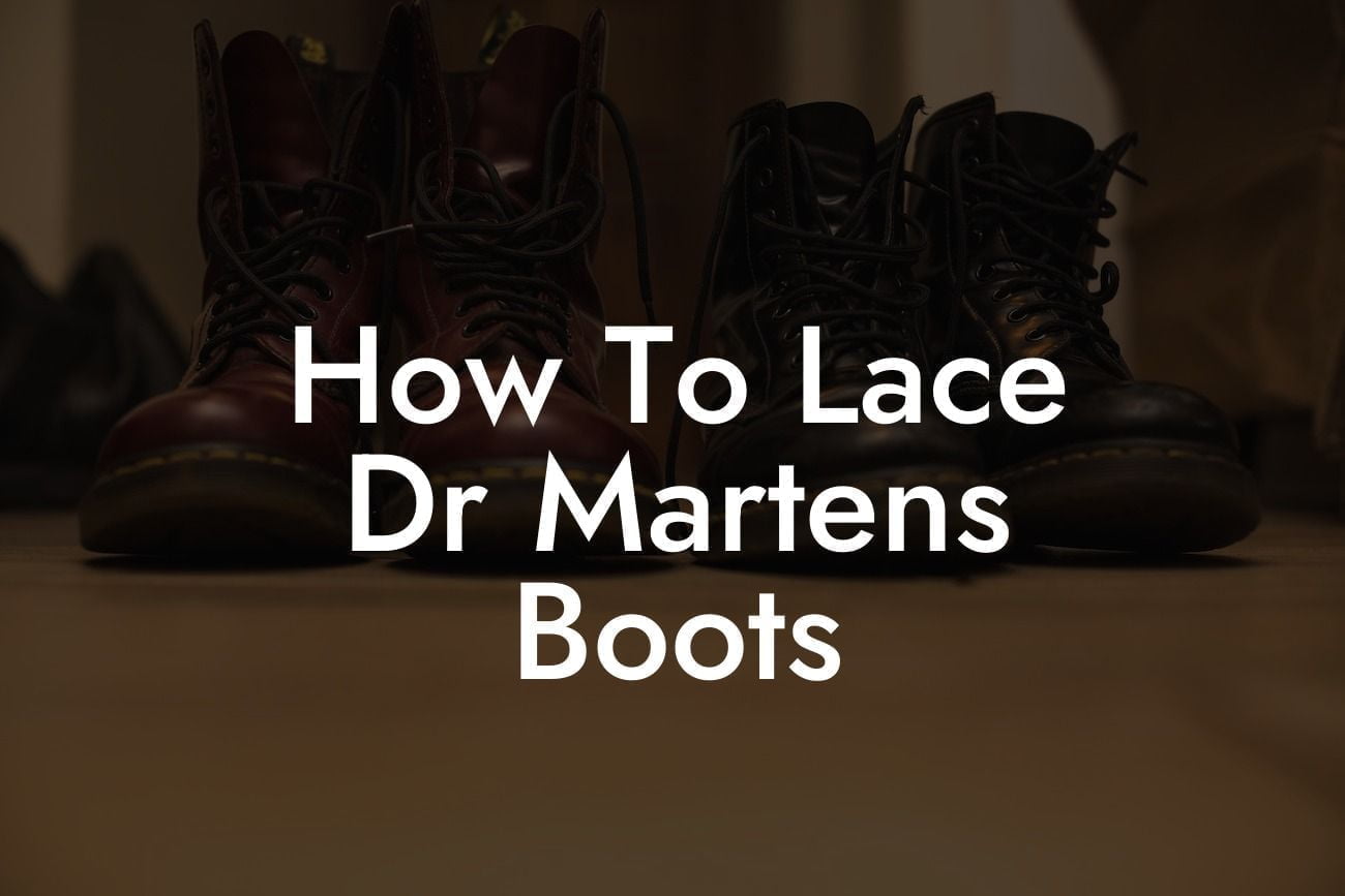 How To Lace Dr Martens Boots