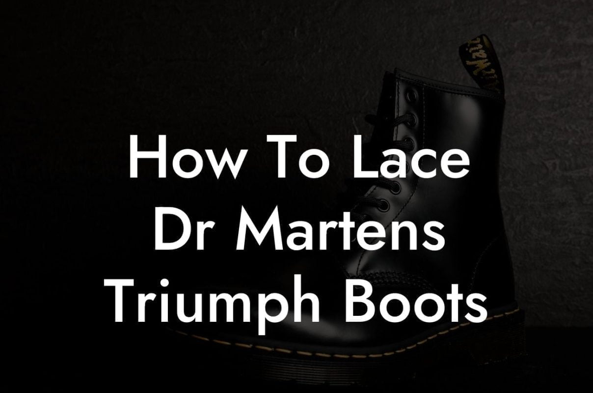 How To Lace Dr Martens Triumph Boots