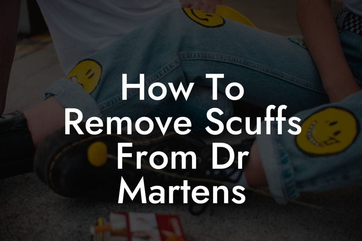 How To Remove Scuffs From Dr Martens