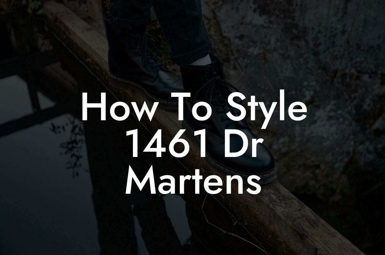How To Style 1461 Dr Martens