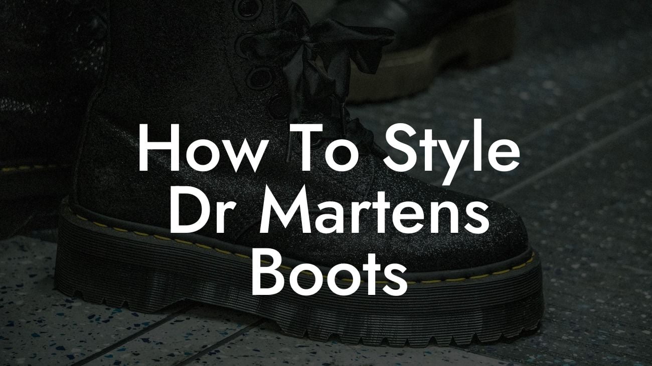 How To Style Dr Martens Boots