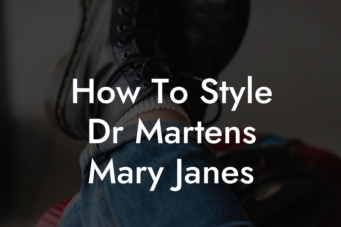 How To Style Dr Martens Mary Janes