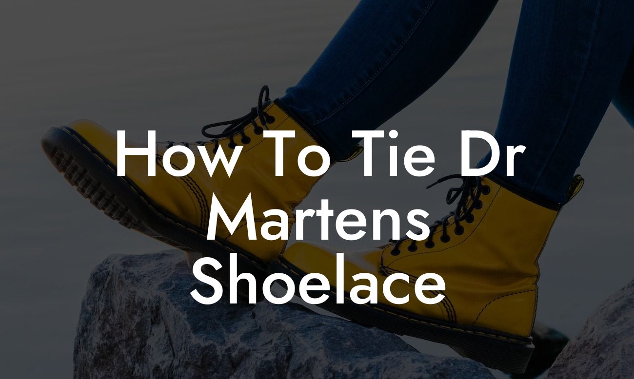 How To Tie Dr Martens Shoelace