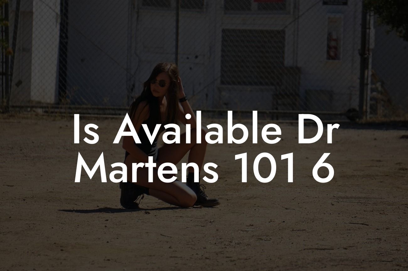 Is Available Dr Martens 101 6