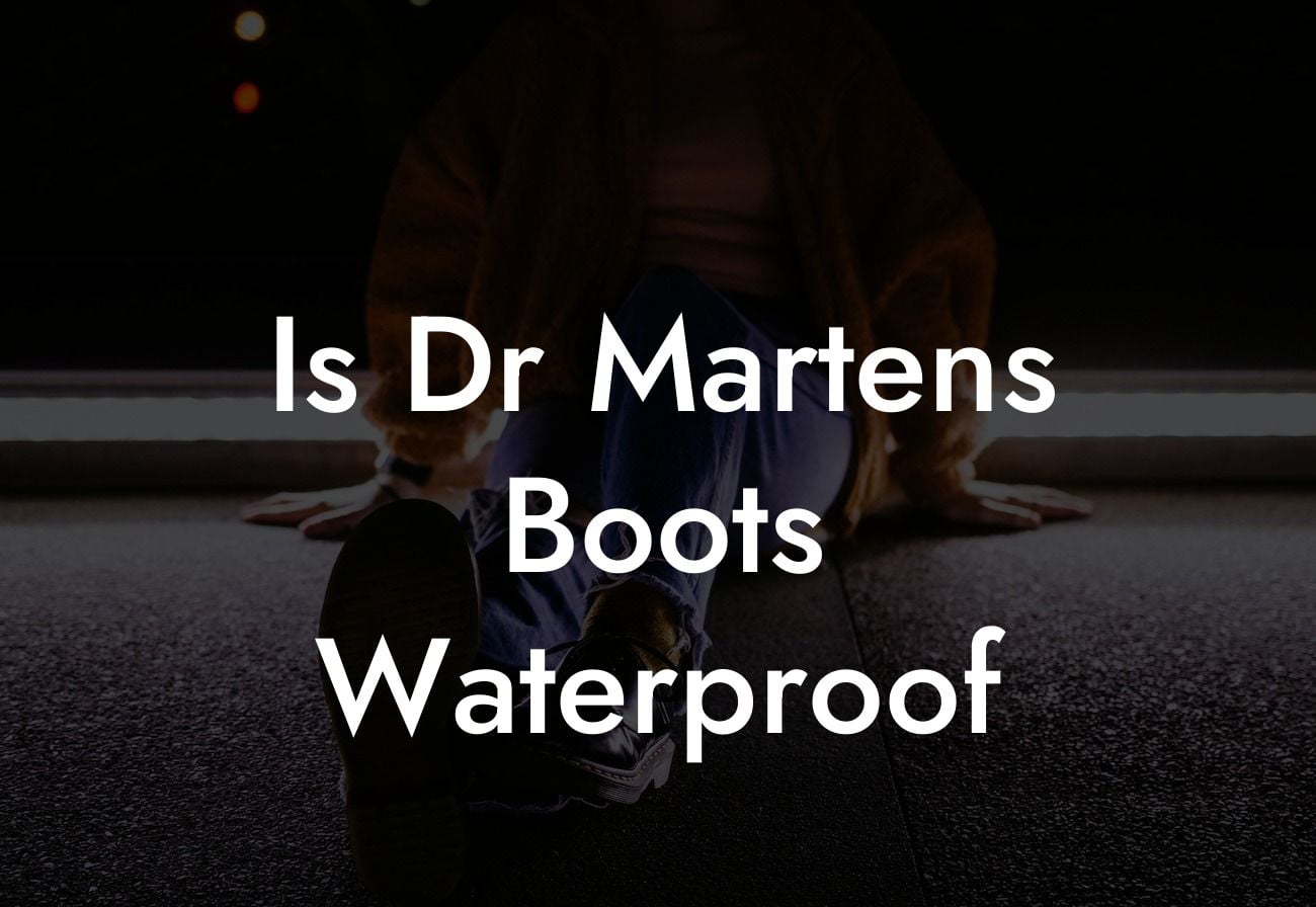 Is Dr Martens Boots Waterproof