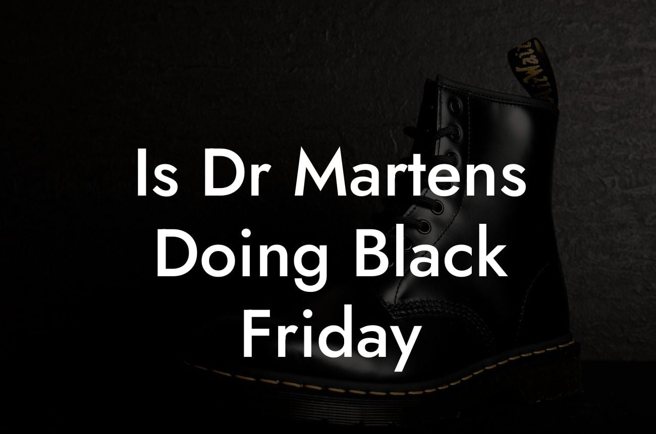 Is Dr Martens Doing Black Friday