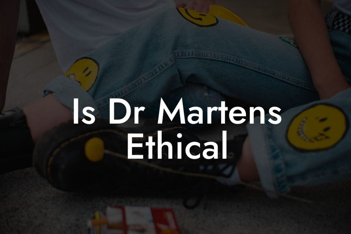 Is Dr Martens Ethical