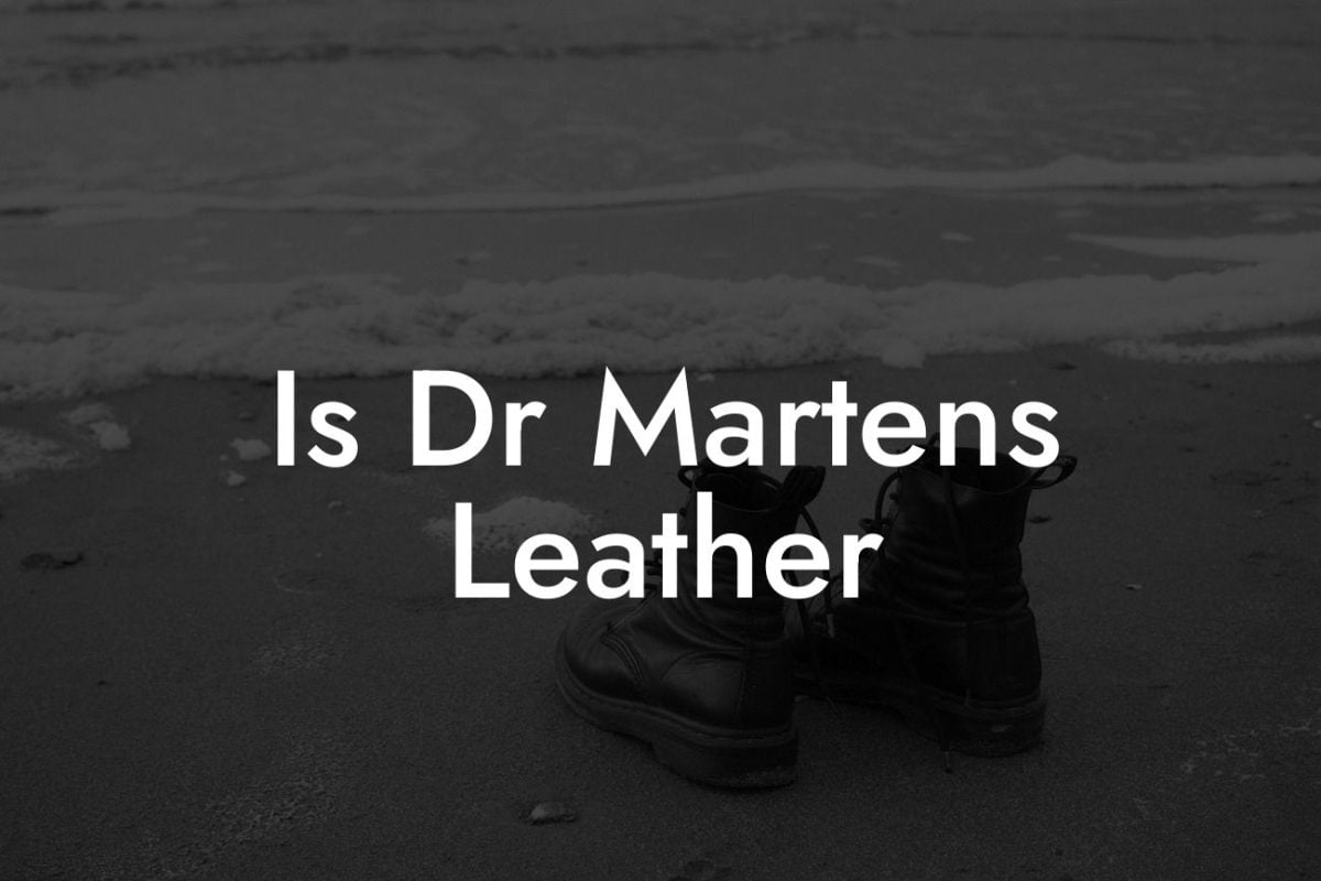 Is Dr Martens Leather