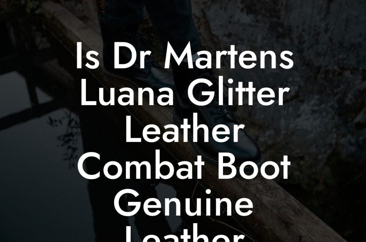 Is Dr Martens Luana Glitter Leather Combat Boot Genuine Leather