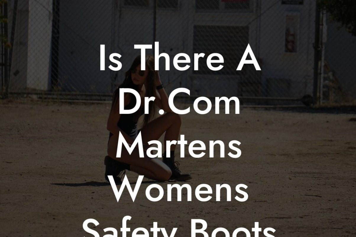 Is There A Dr.Com Martens Womens Safety Boots