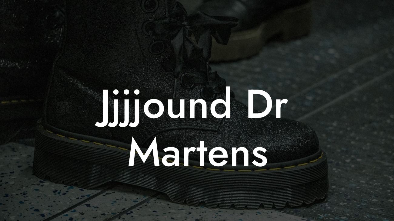 Jjjjound Dr Martens