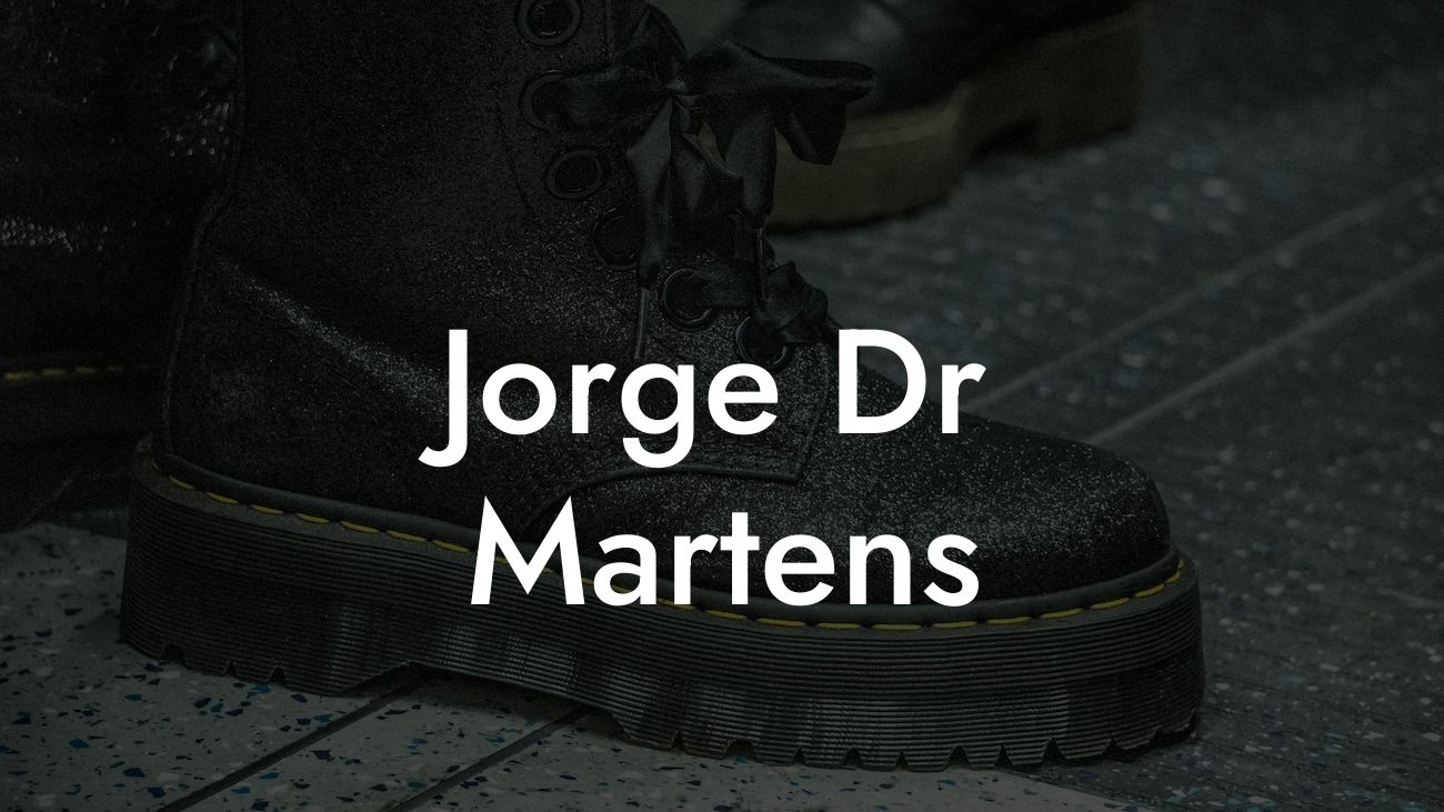 Jorge Dr Martens