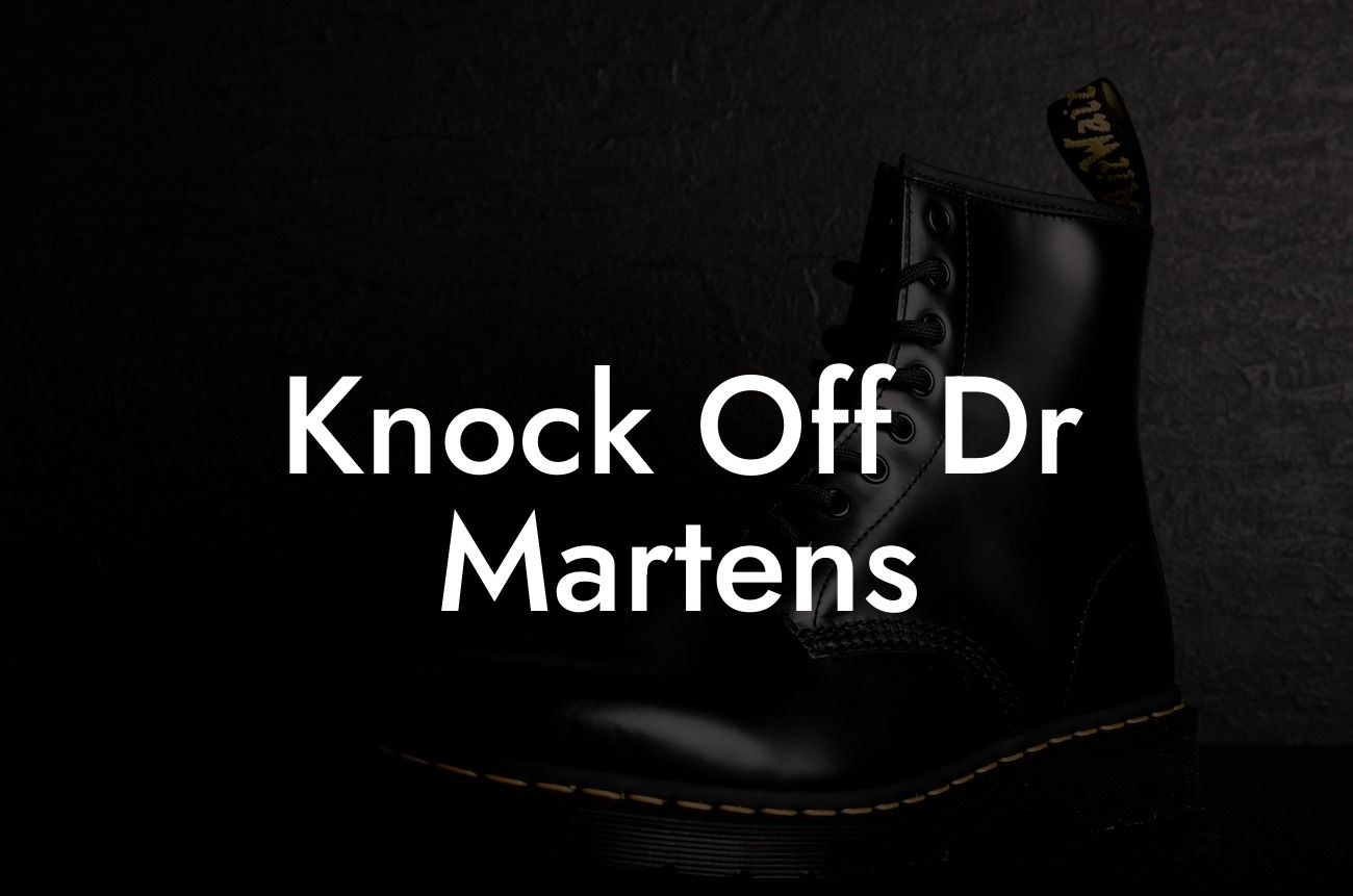 Knock Off Dr Martens