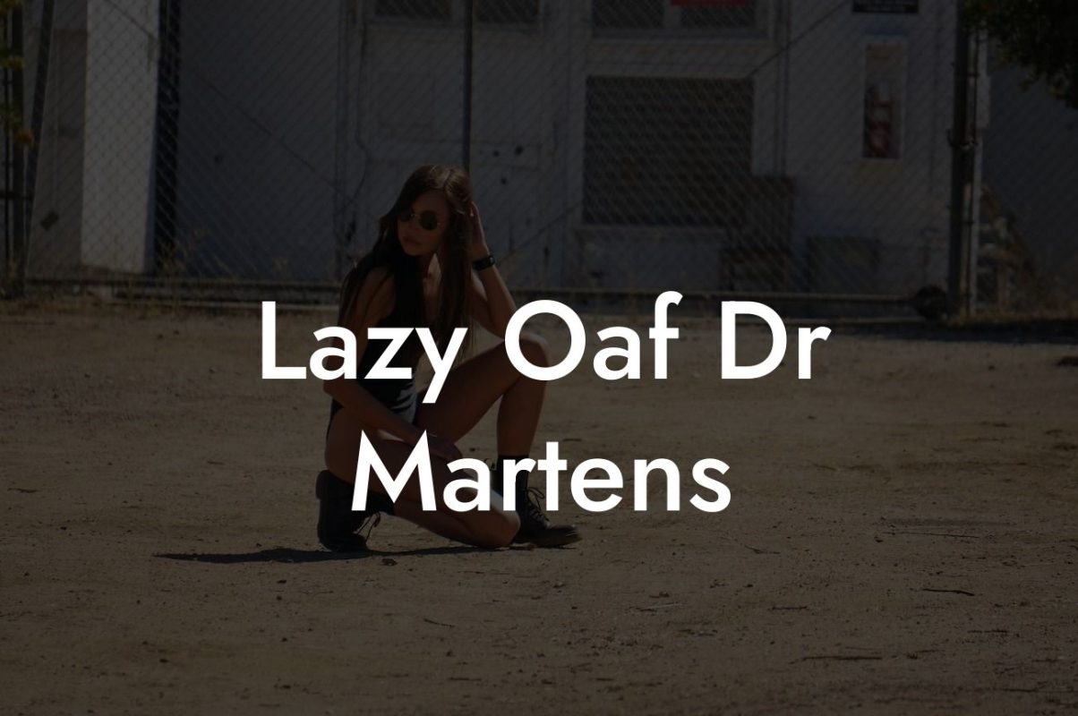 Lazy Oaf Dr Martens