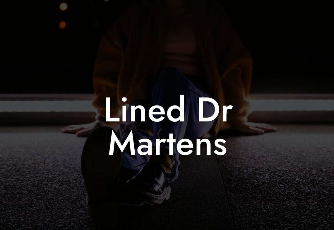 Lined Dr Martens