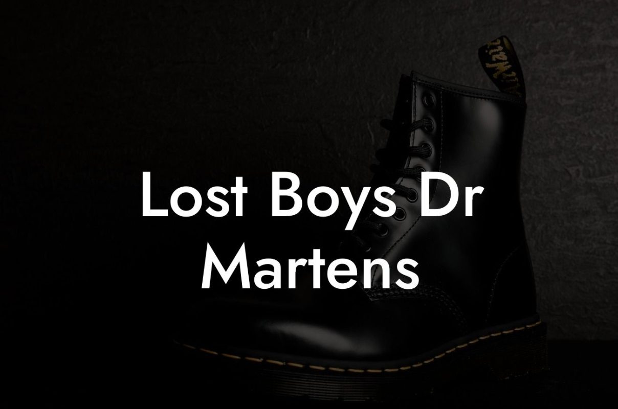 Lost Boys Dr Martens