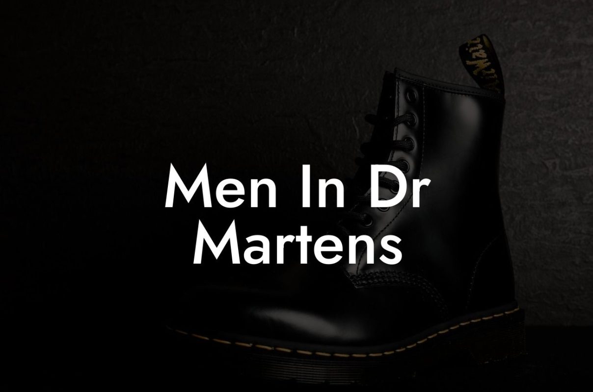 Men In Dr Martens