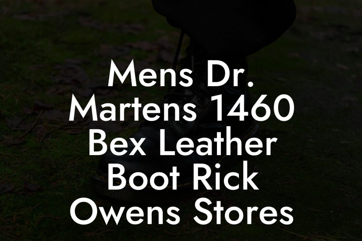 Mens Dr. Martens 1460 Bex Leather Boot Rick Owens Stores