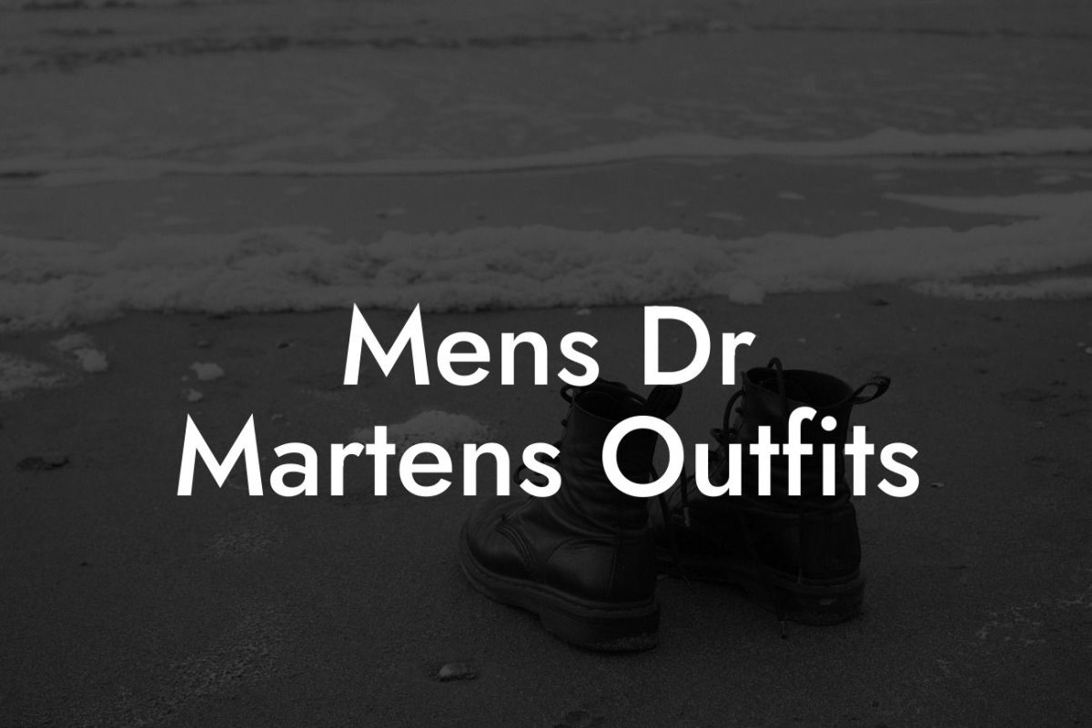 Mens Dr Martens Outfits