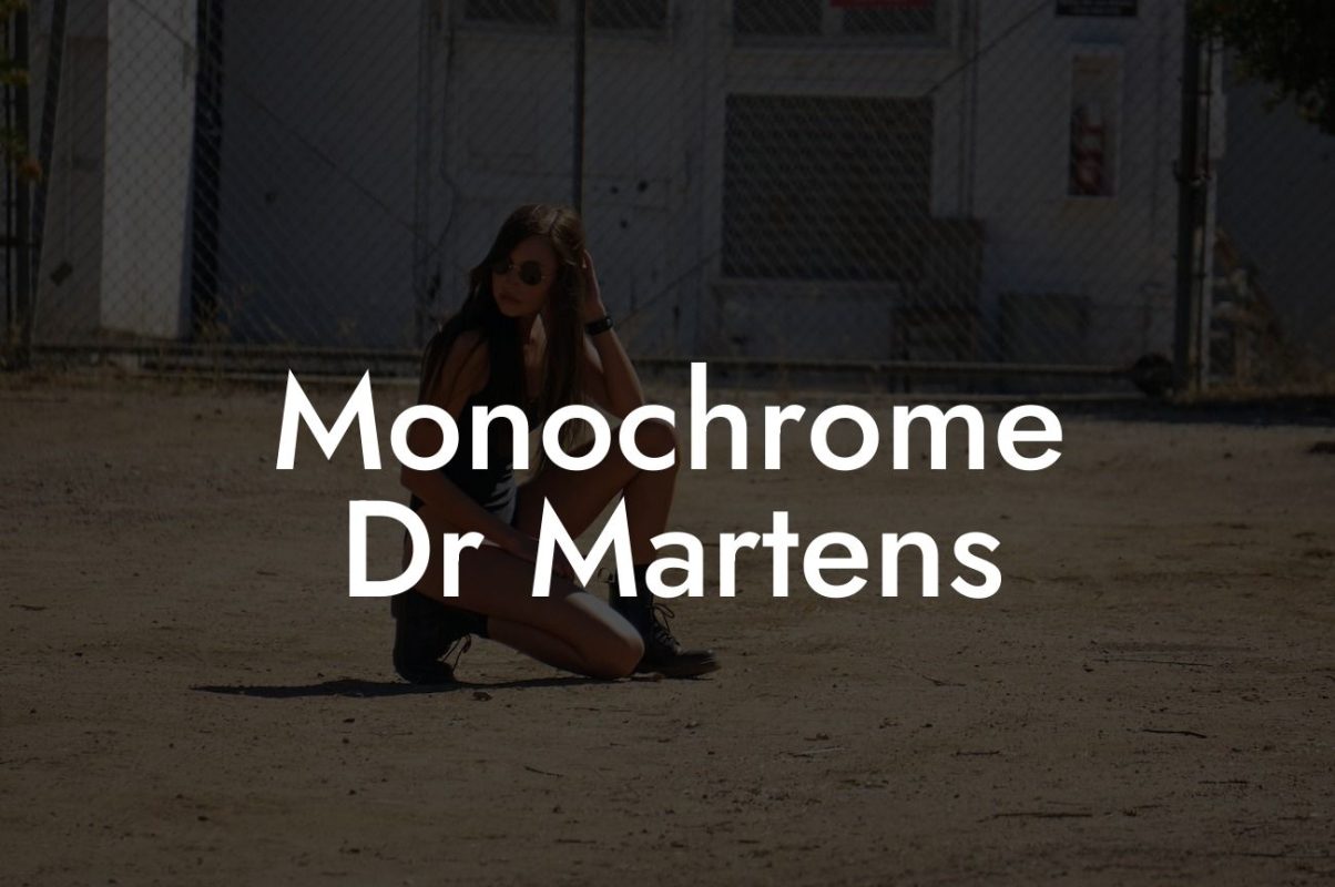 Monochrome Dr Martens