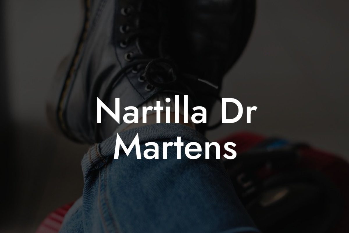 Nartilla Dr Martens