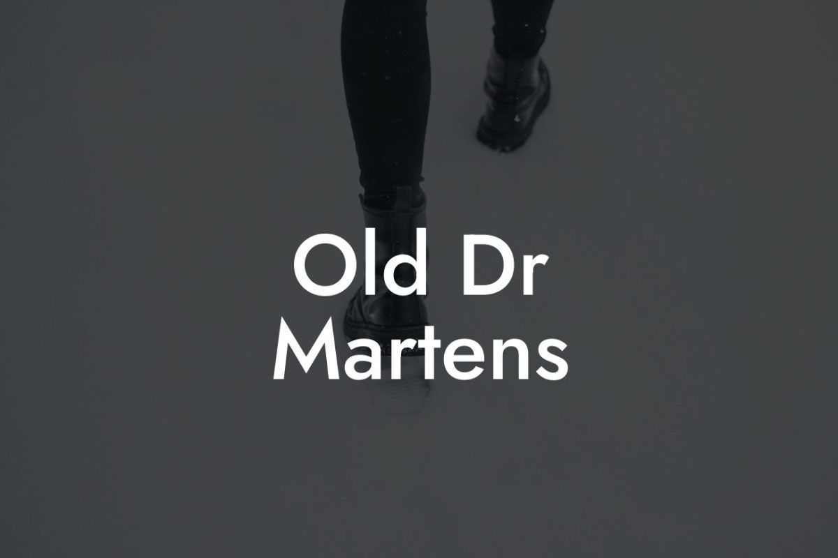 Old Dr Martens