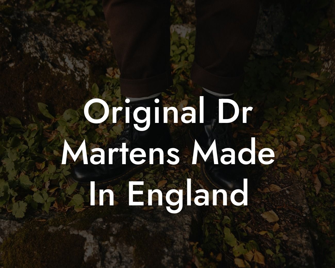 Original Dr Martens Made In England