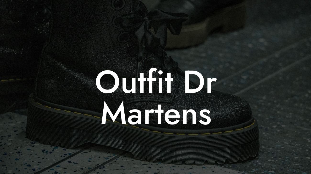 Outfit Dr Martens