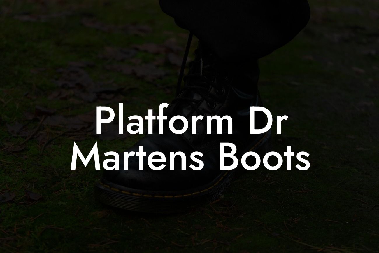 Platform Dr Martens Boots