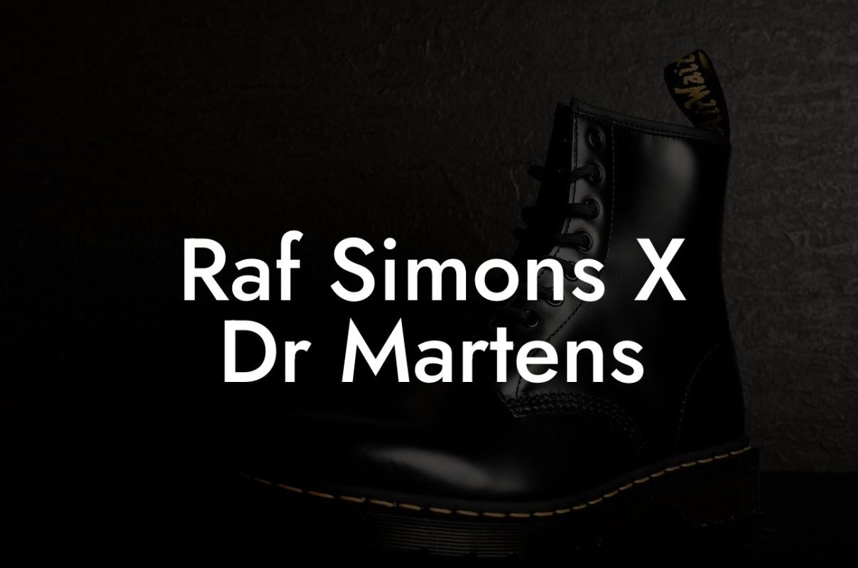 Raf Simons X Dr Martens