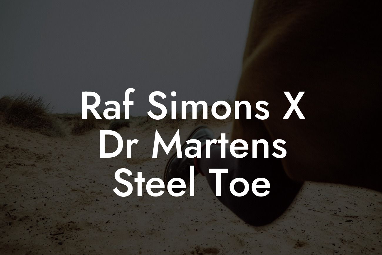 Raf Simons X Dr Martens Steel Toe