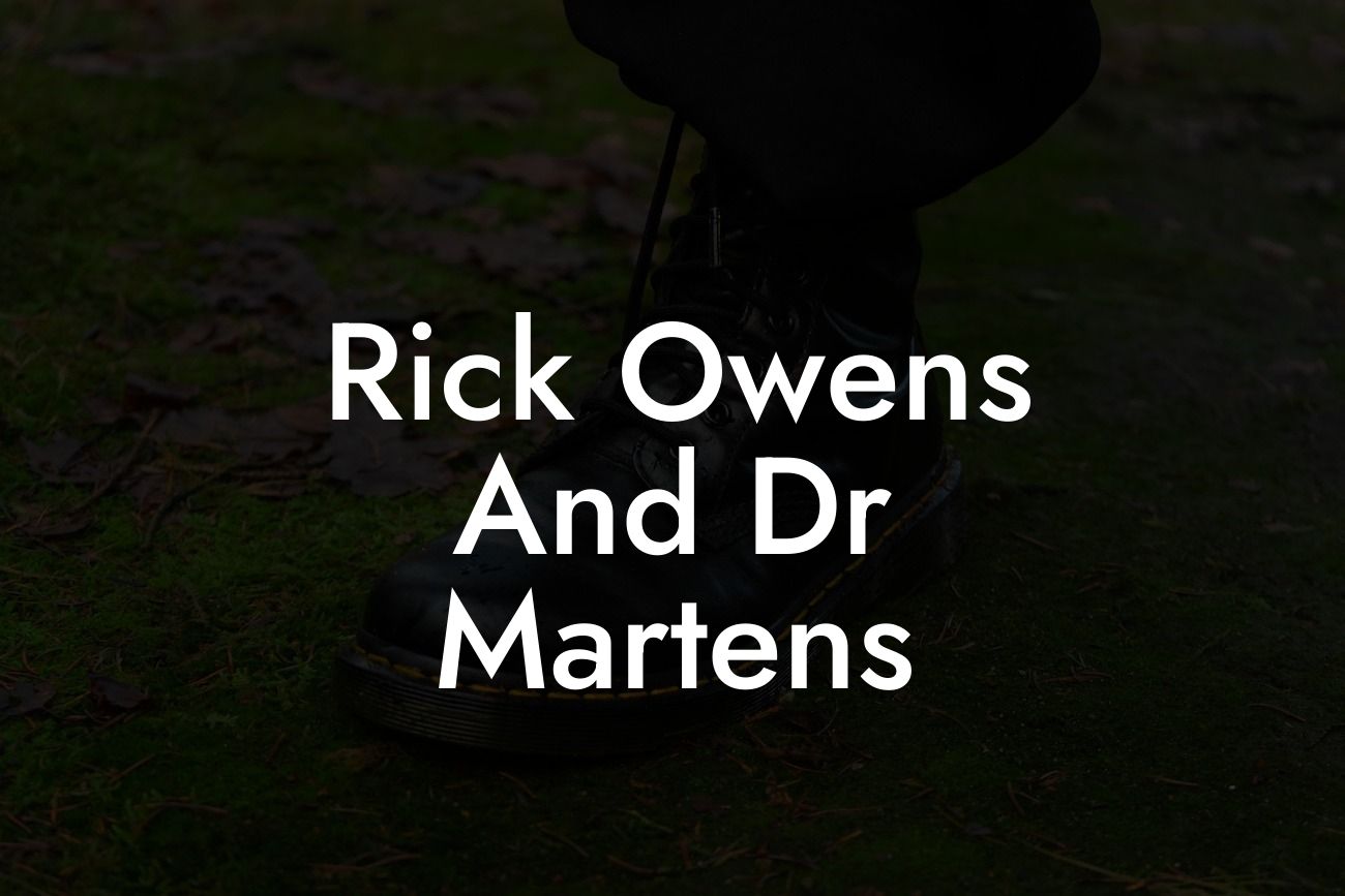 Rick Owens And Dr Martens