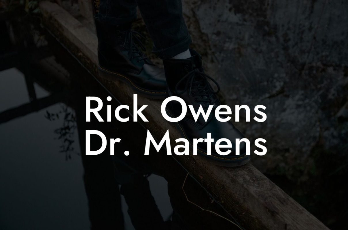 Rick Owens Dr. Martens